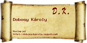 Dobosy Károly névjegykártya